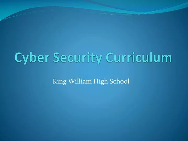 PPT Cyber Security Curriculum PowerPoint Presentation, free download ID1535591