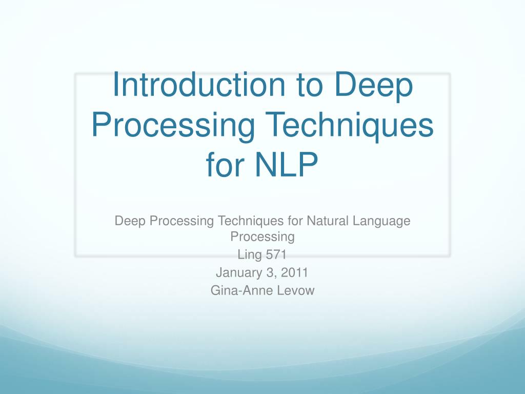 PPT Introduction to Deep Processing Techniques for NLP PowerPoint