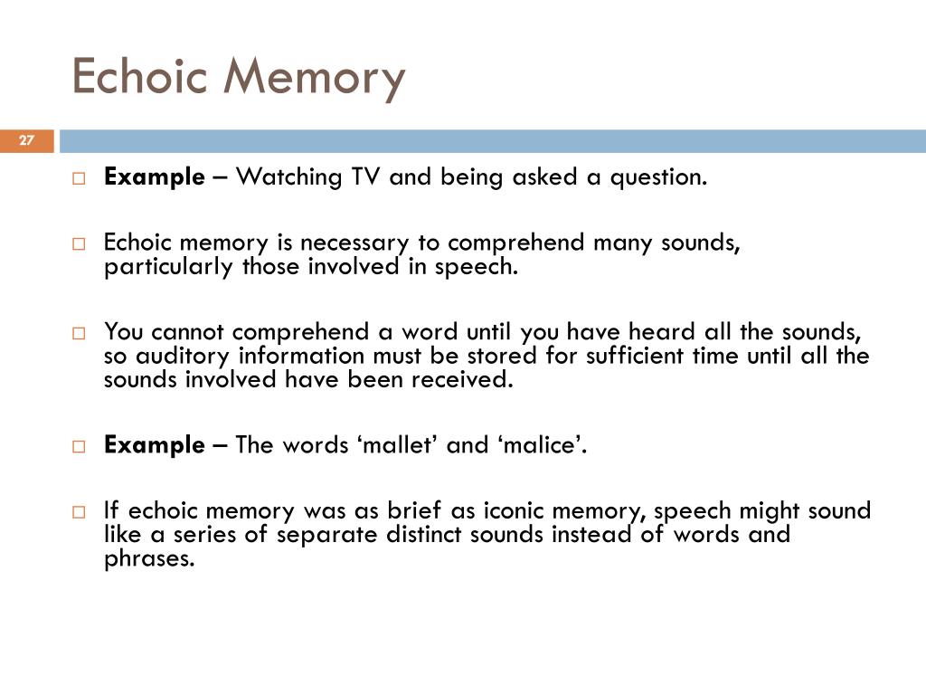 Echoic Memory Psychology Definition slidesharetrick