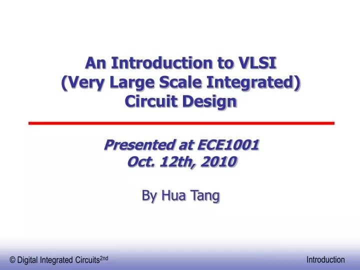 PPT An Introduction to VLSI (Very Large Scale Integrated) Circuit
