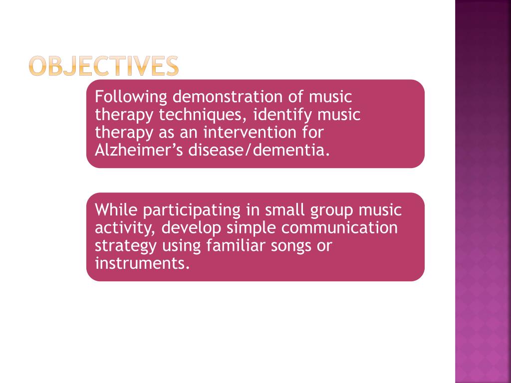 PPT Music Therapy as a Communication Tool in Dementia