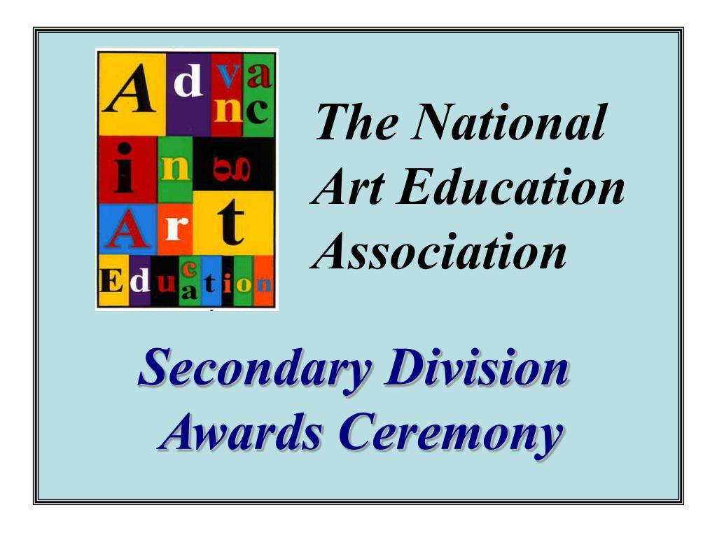 PPT The National Art Education Association Conference New York, 2007