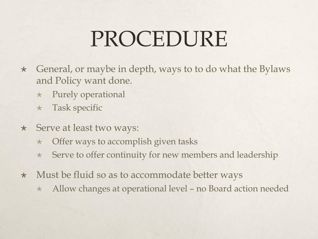 PPT BYLAWS VS POLICY & PROCEDURE PowerPoint Presentation, free