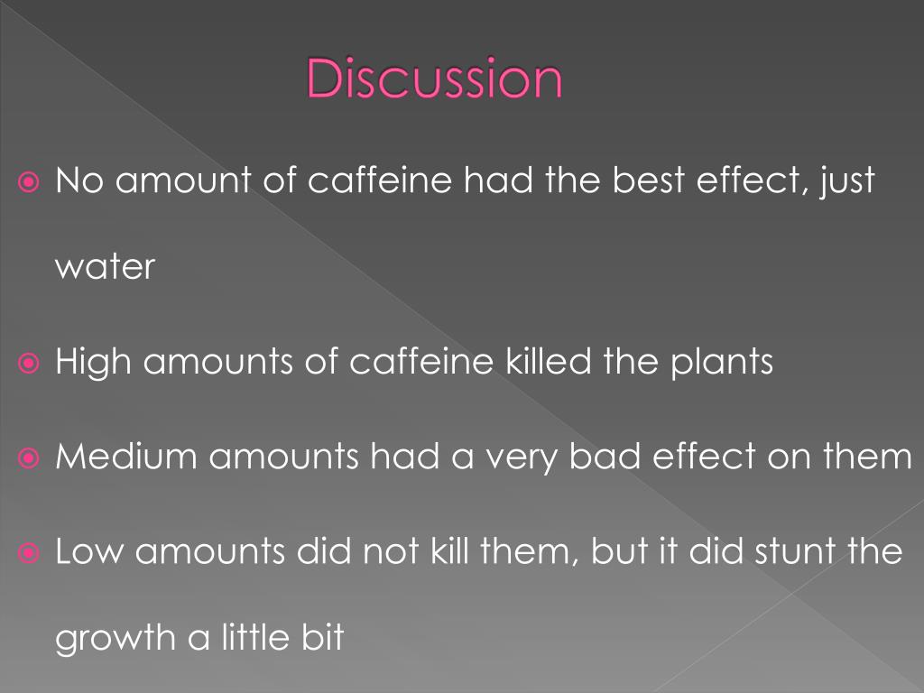PPT The Effect of Caffeine on Plant Growth PowerPoint Presentation