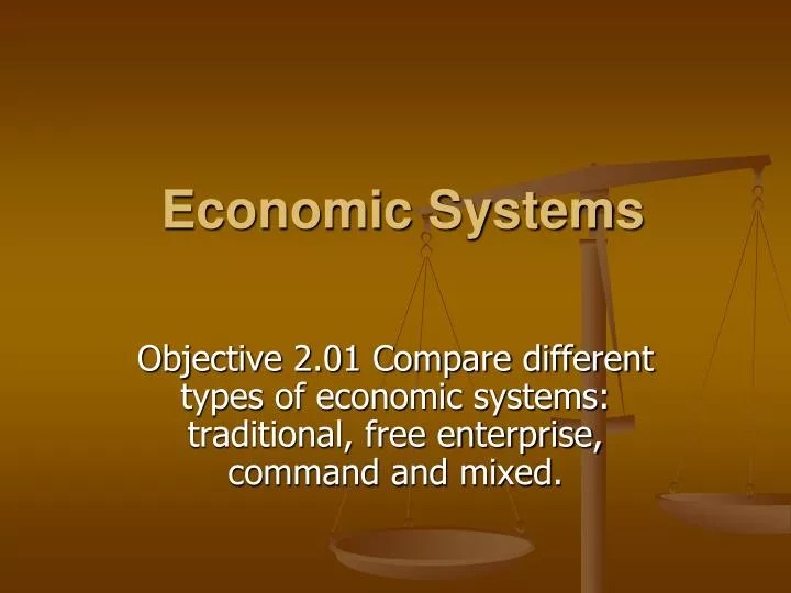 PPT Economic Systems PowerPoint Presentation, free