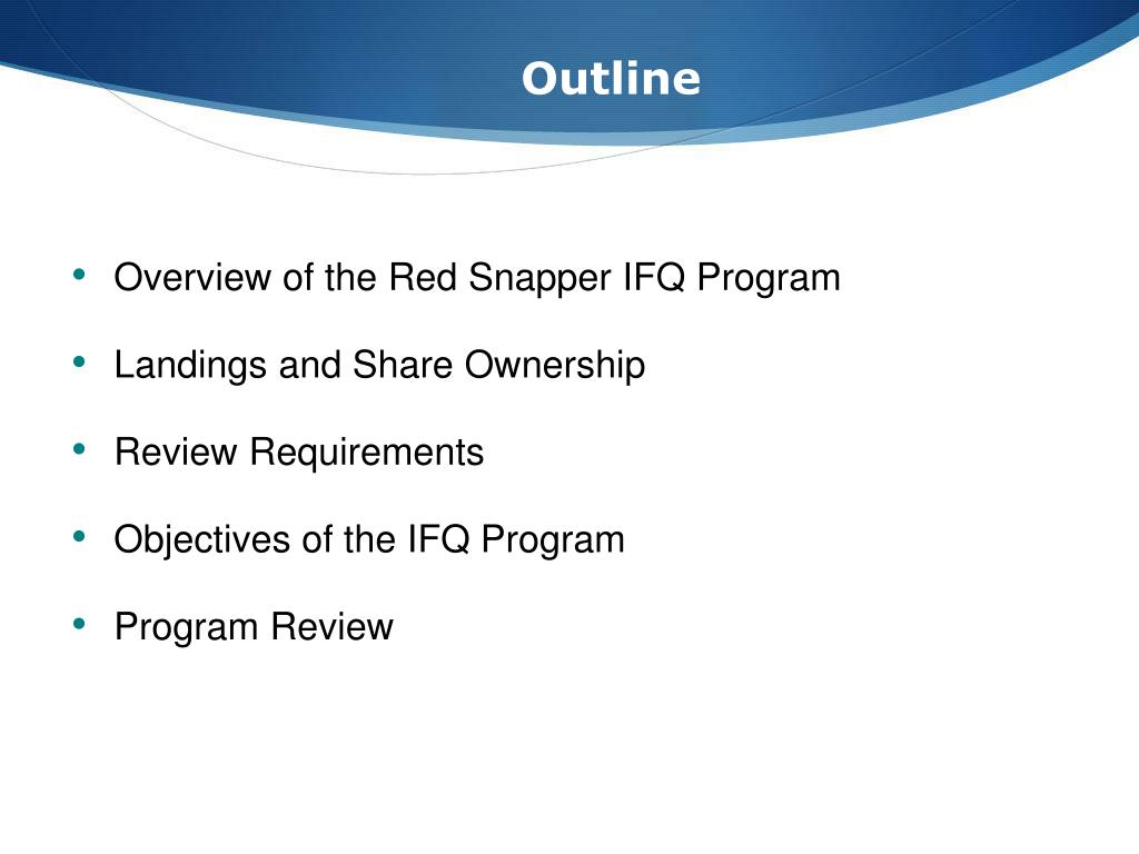 PPT Red Snapper Individual Fishing Quota Review