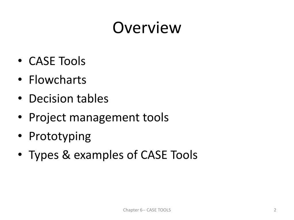 PPT Chapter 6 CASE Tools PowerPoint Presentation, free download ID