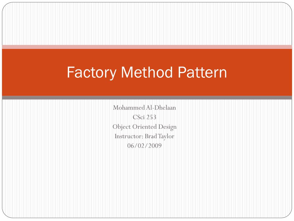PPT Factory Method Pattern PowerPoint Presentation, free download ID1580547