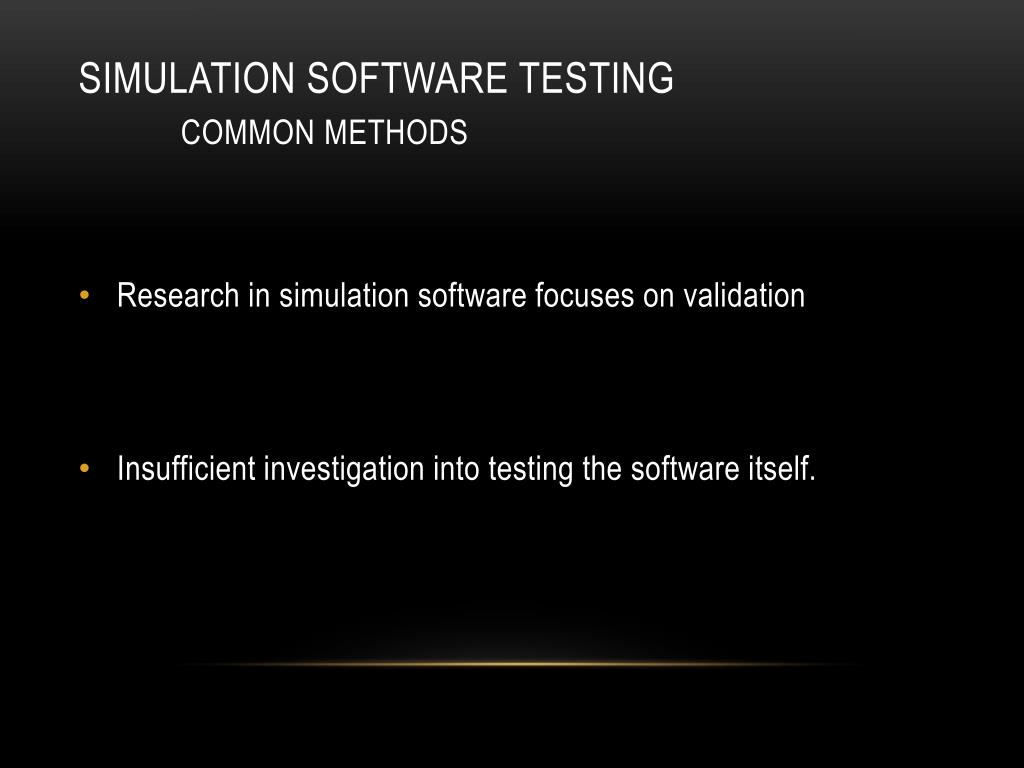 PPT Effective Testing of Healthcare Simulation Software PowerPoint