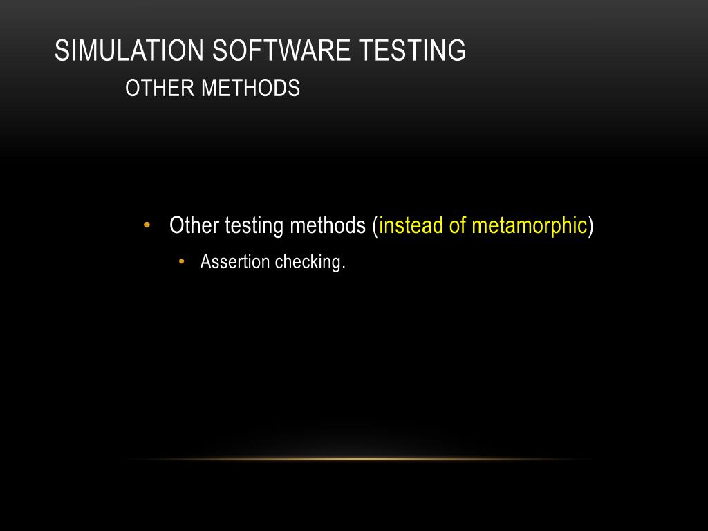 PPT Effective Testing of Healthcare Simulation Software PowerPoint