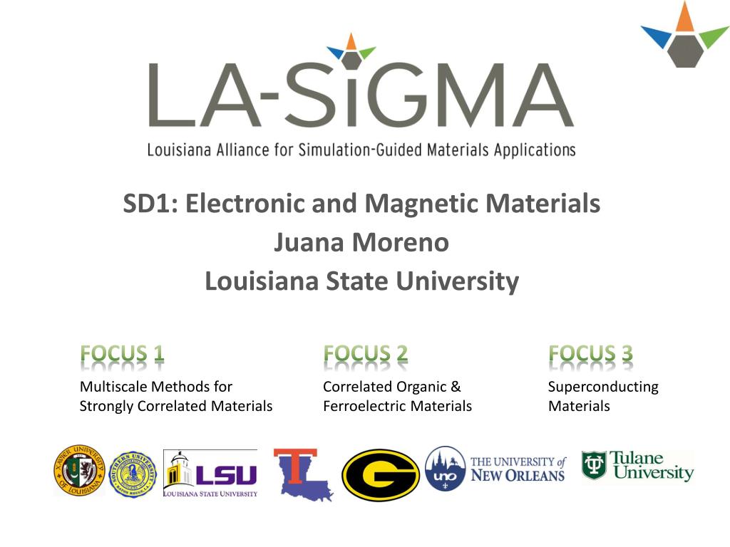 PPT SD1 Electronic and Materials Juana Moreno Louisiana