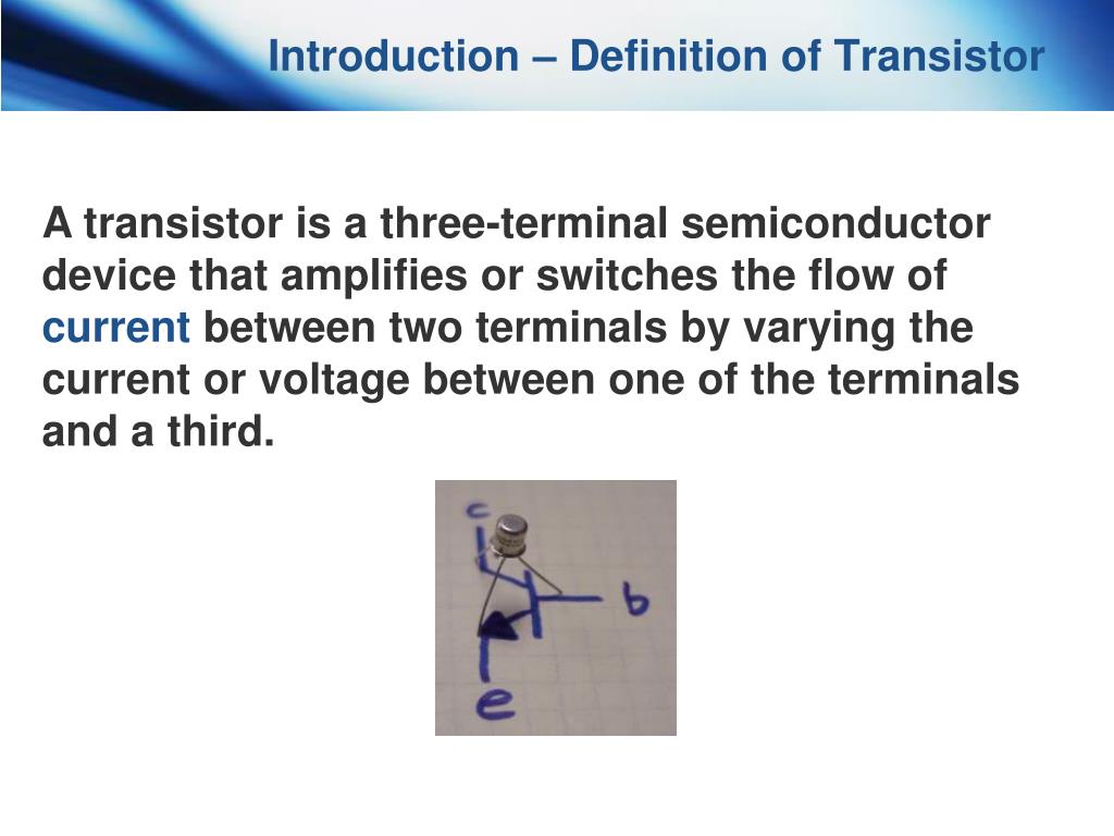 PPT ME 6405 Student Lecture Transistor PowerPoint Presentation, free download ID1586183