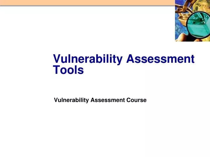 PPT Vulnerability Assessment Tools PowerPoint Presentation, free