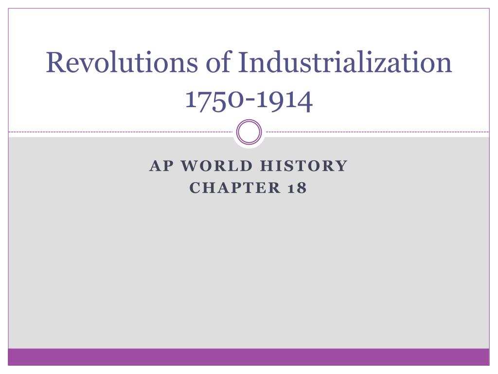 😍 Ap world history 1750 to 1914. AP World History About 1750 to 1914