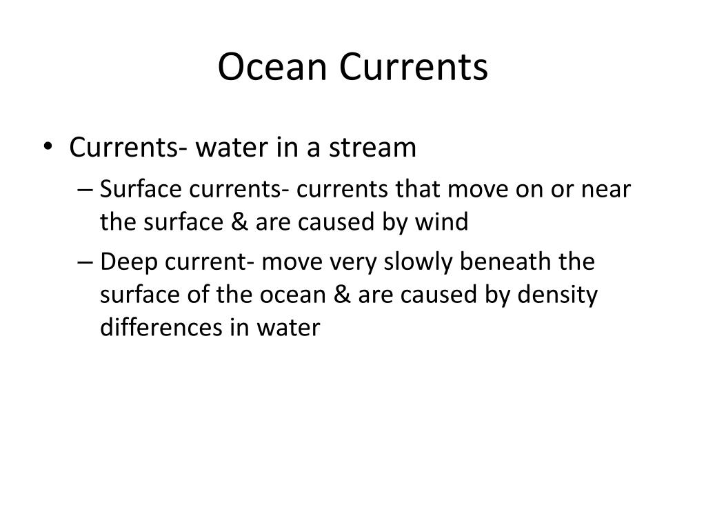 PPT Ocean Currents PowerPoint Presentation, free download ID1596721