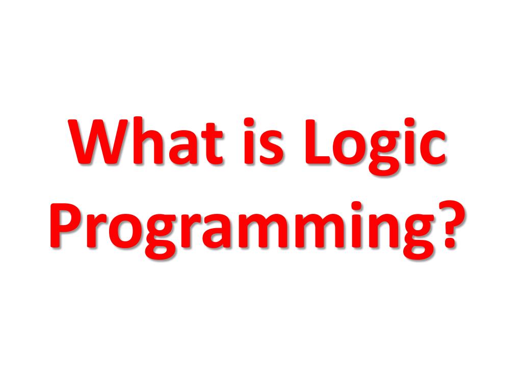 PPT Artificial Intelligence programming and Prolog Language Tutorial PowerPoint Presentation