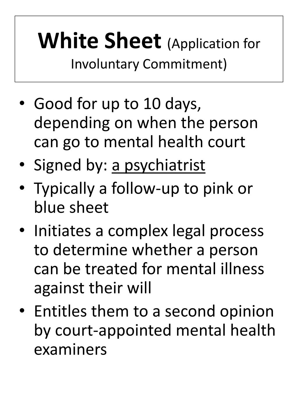 PPT Involuntary Legal Holds for Mental Health Treatment PowerPoint