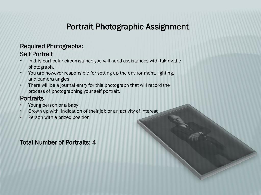 PPT Portrait Photography Assignment PowerPoint Presentation, free