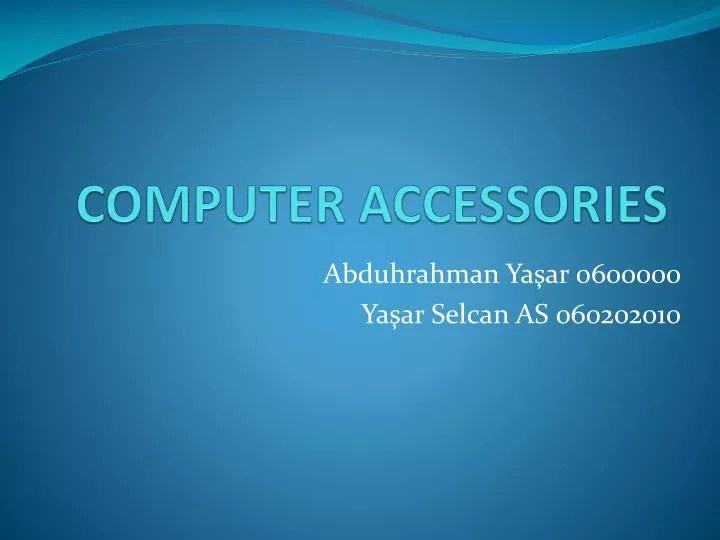 PPT COMPUTER ACCESSORIES PowerPoint Presentation, free download ID
