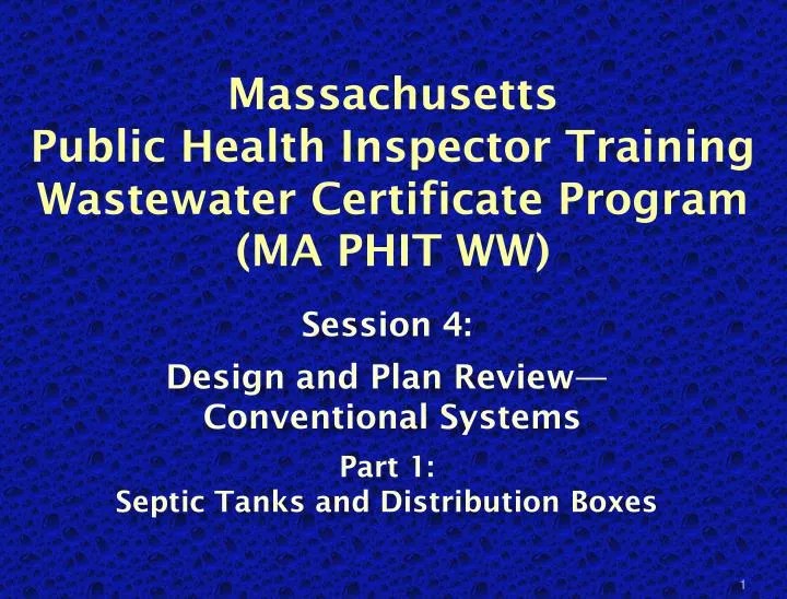 PPT Massachusetts Public Health Inspector Training Wastewater