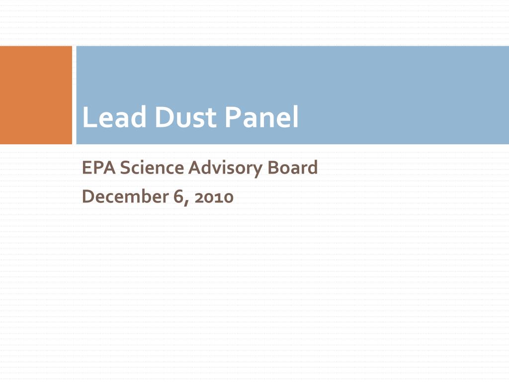 PPT Lead Dust Standards, Window Replacement & Other Recent