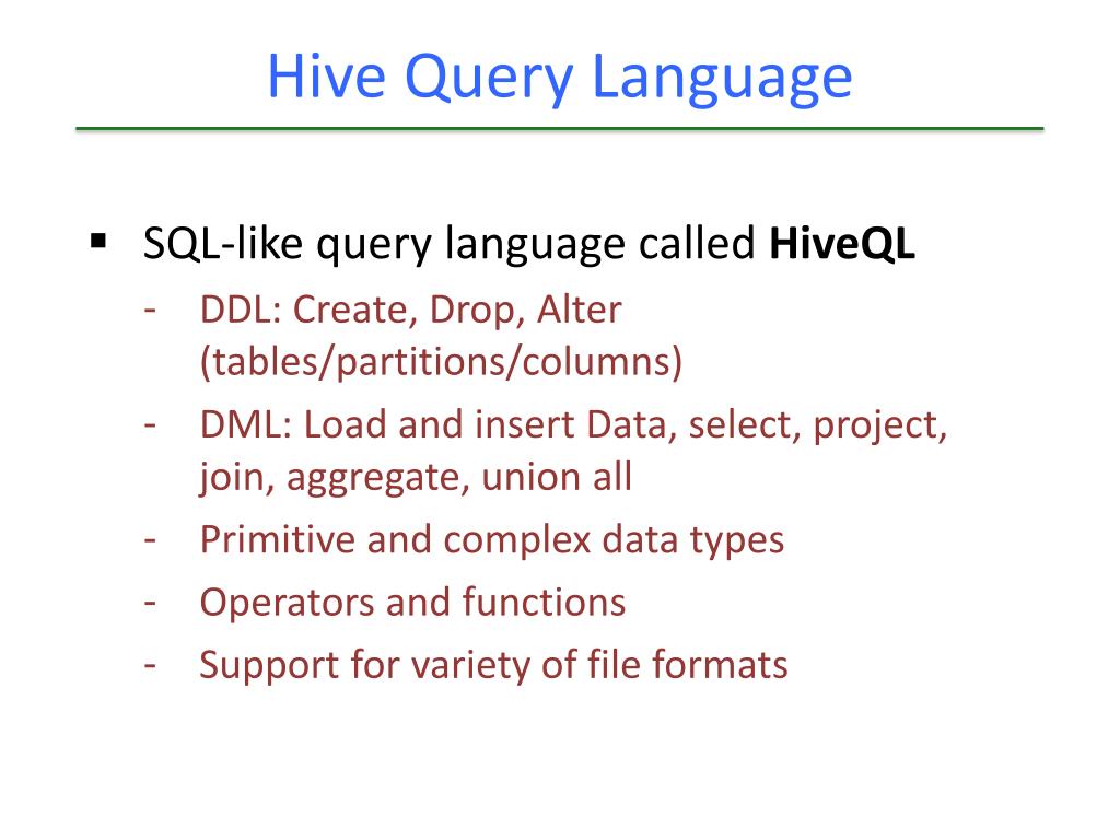PPT Hive A Warehousing Solution Over a MapReduce Framework