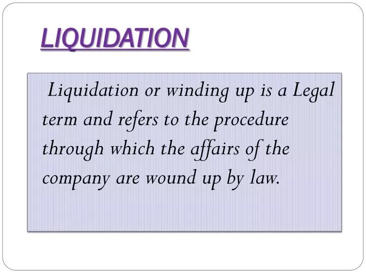 PPT LIQUIDATION PowerPoint Presentation ID1641052