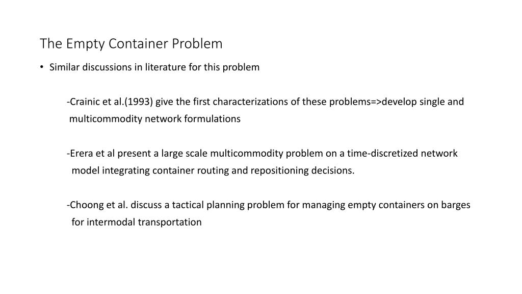 PPT A Strategic Empty Container Logistics Optimization in a Major