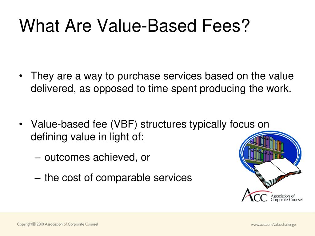PPT ValueBased Fee Structures How Can They Help Us? PowerPoint Presentation ID1649719