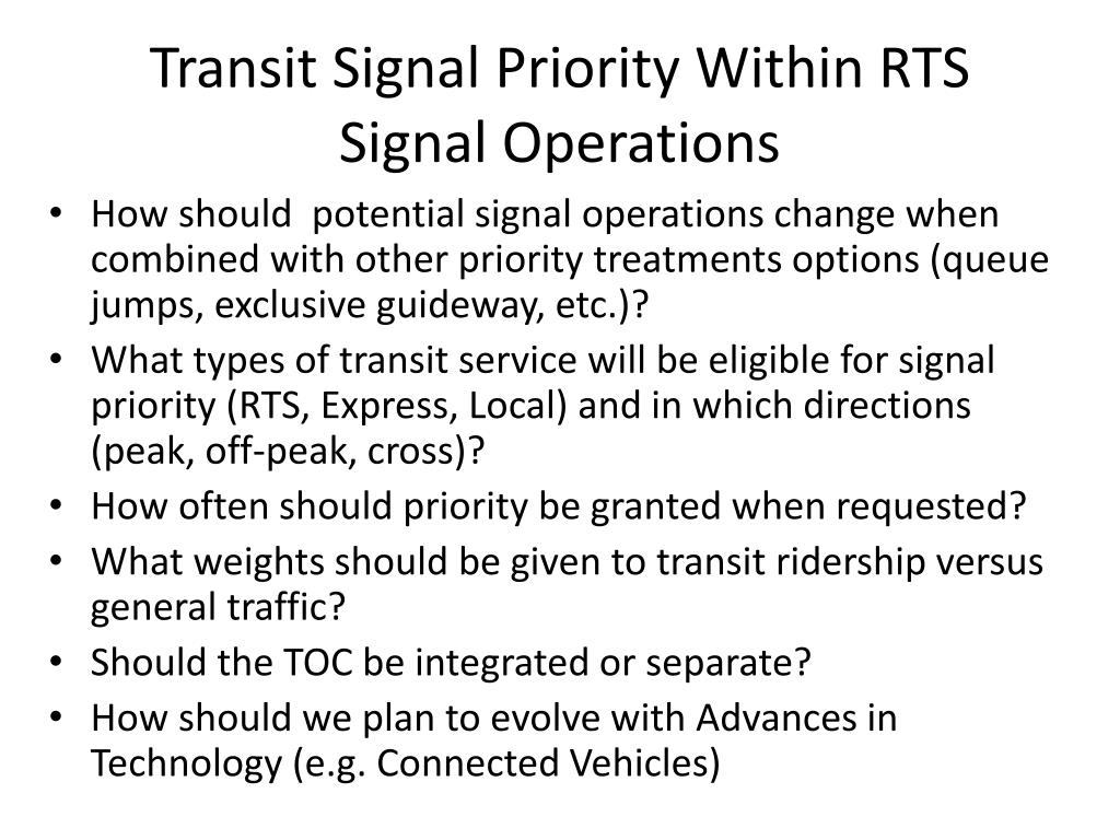 PPT Transit Signal Prioritization (TSP) and RTS RTS Transit Signal