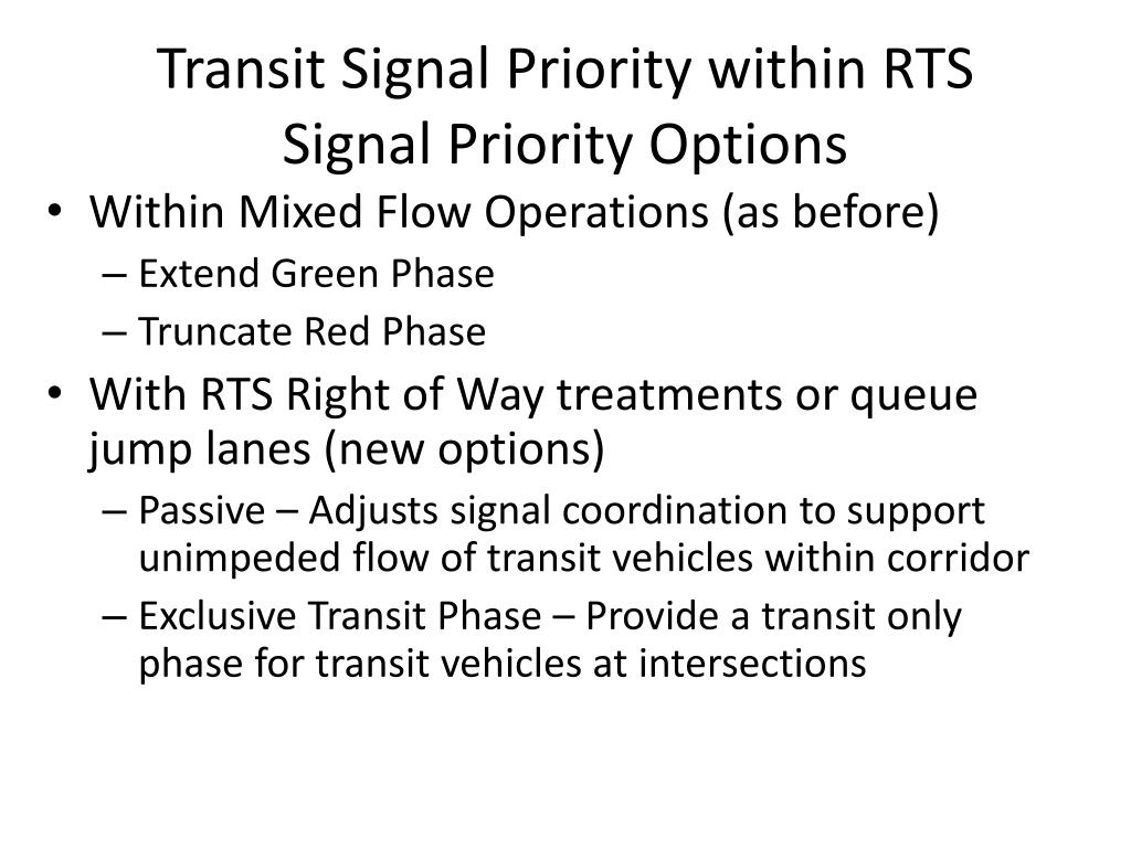 PPT Transit Signal Prioritization (TSP) and RTS RTS Transit Signal