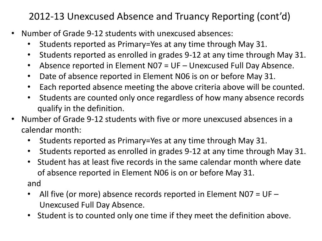 PPT 201213 Unexcused Absence and Truancy Reporting PowerPoint