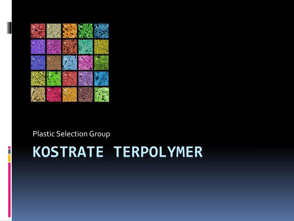 PPT Kostrate Terpolymer PowerPoint Presentation, free download ID
