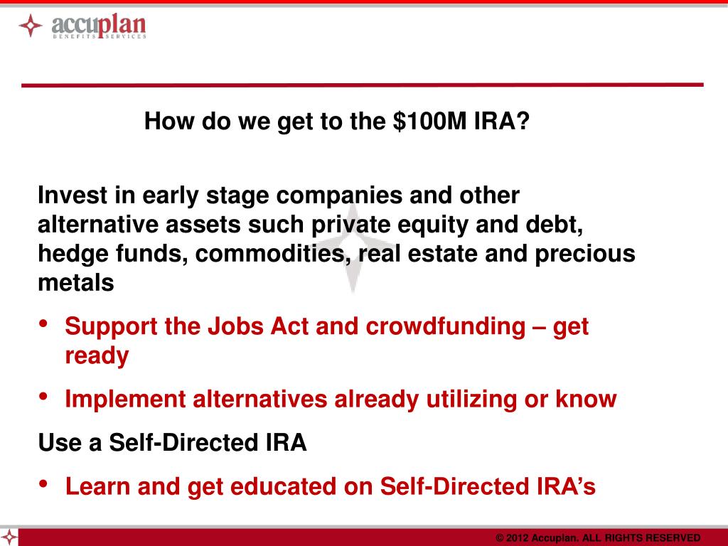 PPT With A Self Directed IRA From accu plan PowerPoint Presentation