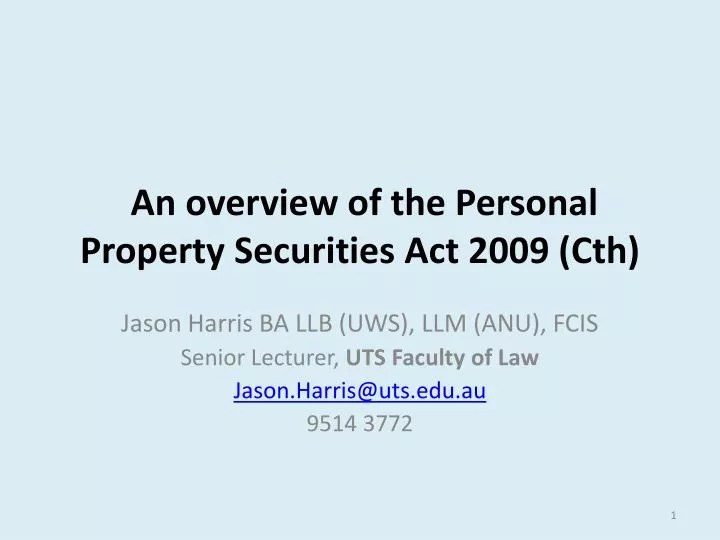 PPT An overview of the Personal Property Securities Act 2009 ( Cth