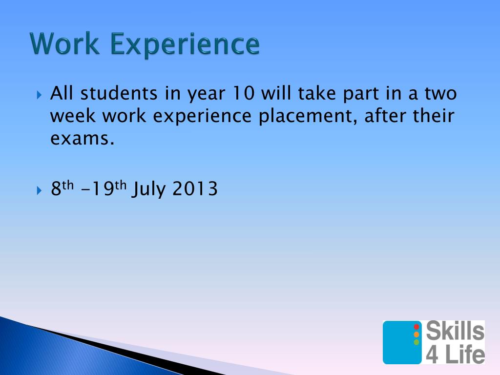 PPT Work Experience Year 10 PowerPoint Presentation, free download