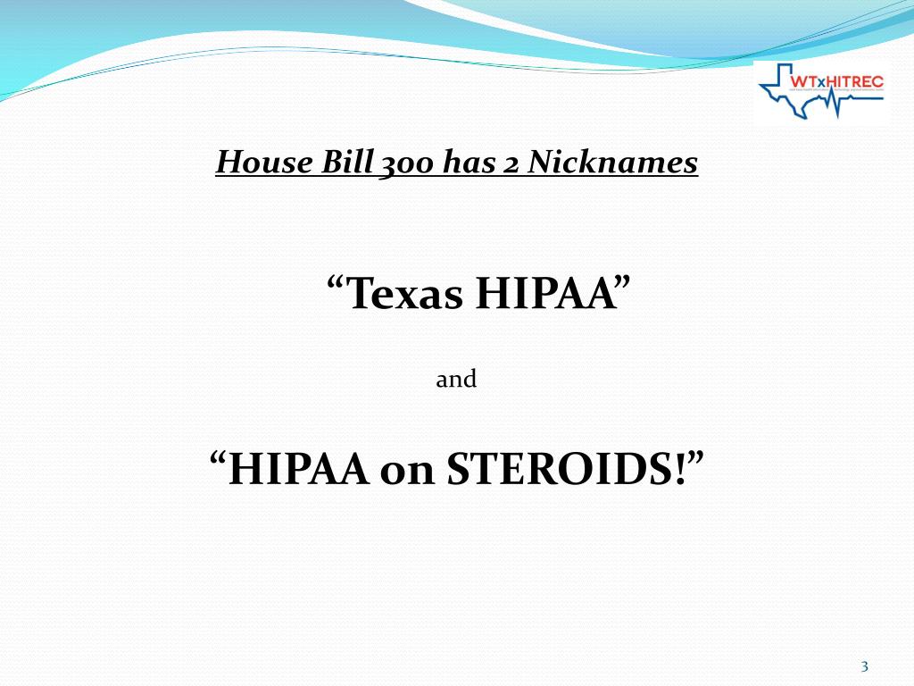 PPT House Bill 300 The Texas Medical Records Privacy Act The Impact