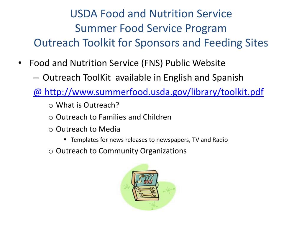 PPT USDA Food and Nutrition Service (FNS) Summer Food Service Program Outreach Materials