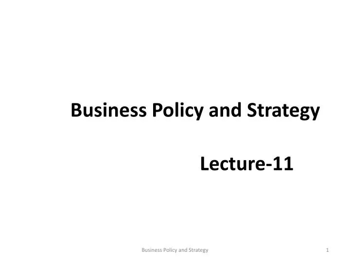 PPT Business Policy and Strategy PowerPoint Presentation, free