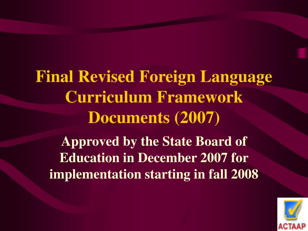 PPT Arkansas Foreign Language Curriculum Framework (2007) PowerPoint