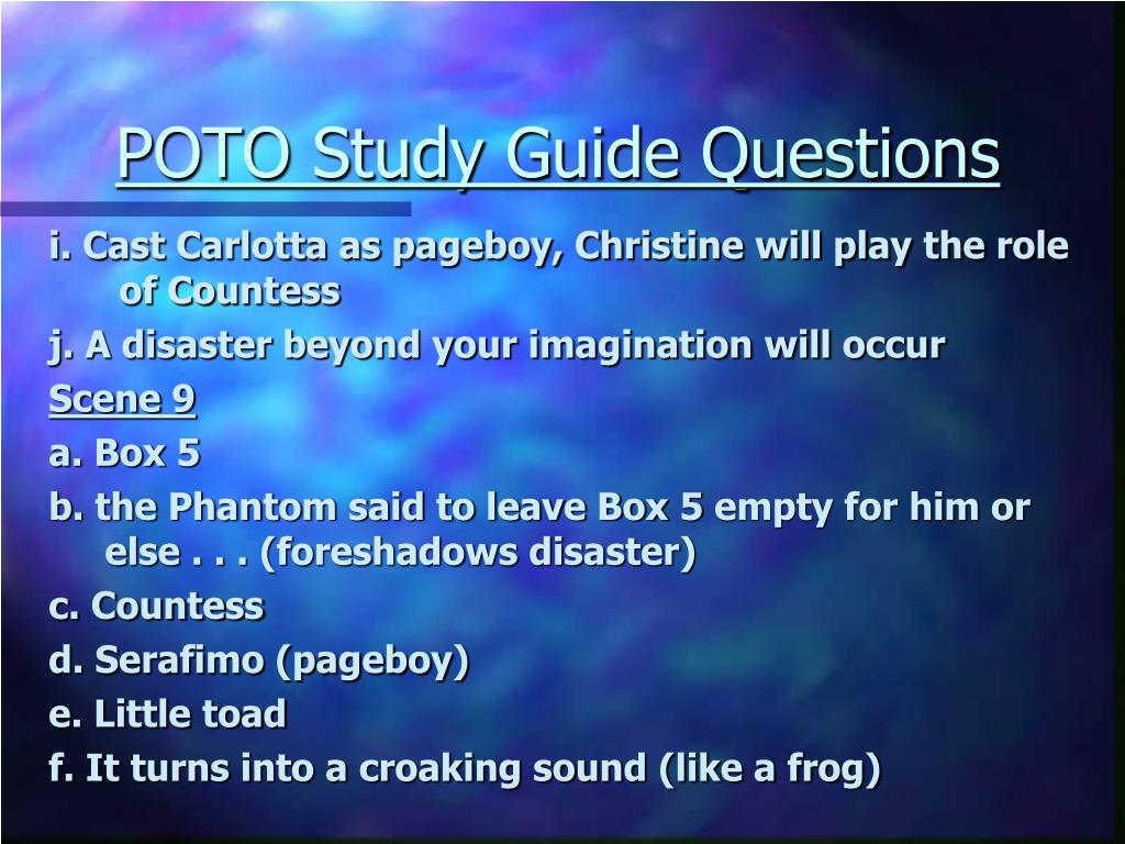 PPT Phantom of the Opera Study Guide Questions PowerPoint