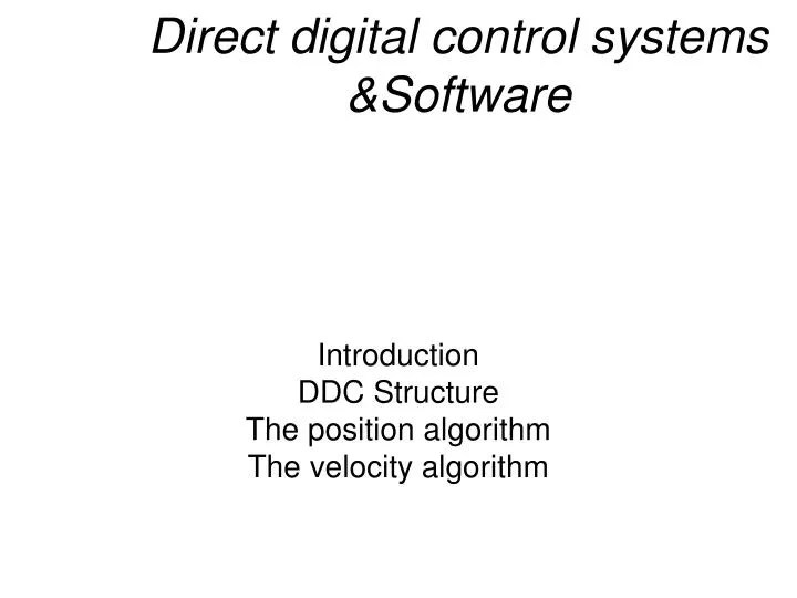 PPT - Direct digital control systems &Software PowerPoint Presentation