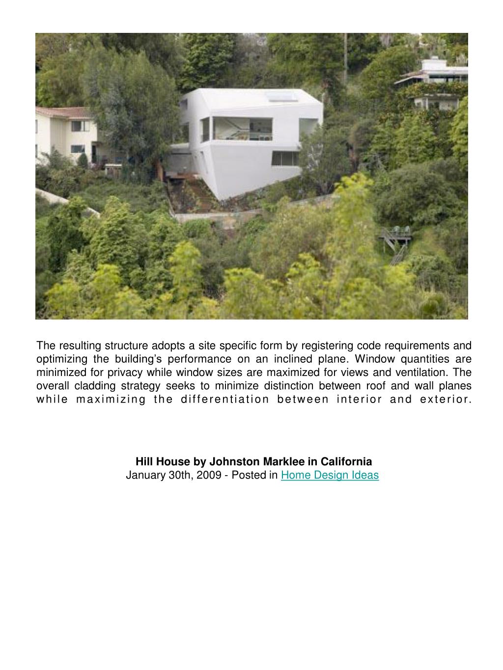 PPT Hill House by Johnston Marklee in California January 30th, 2009