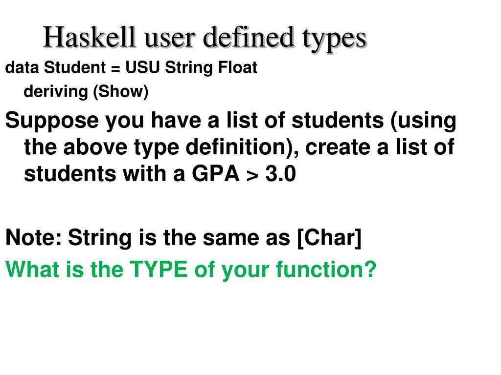 PPT Haskell user defined types PowerPoint Presentation, free download