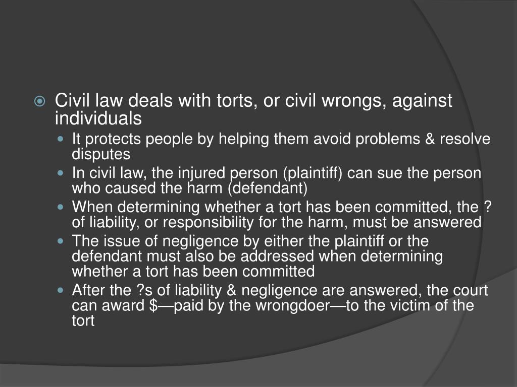 PPT STREET LAW "F or every interference with a recognized legal right