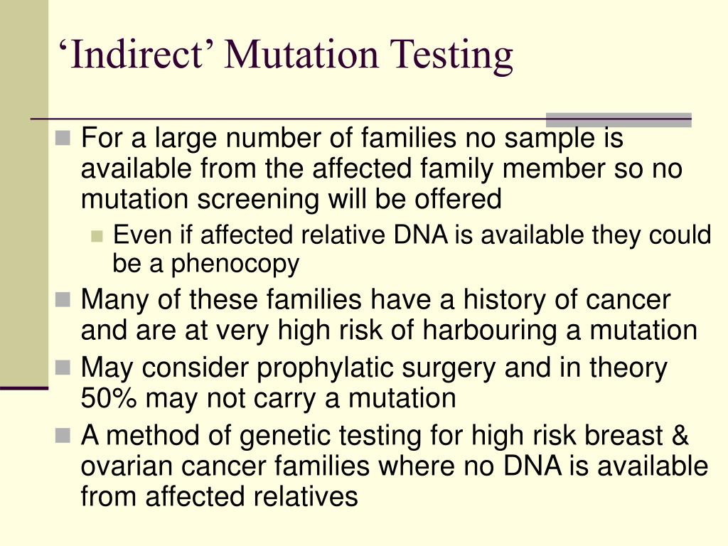 PPT ‘Indirect’ Mutation Analysis in Cancer Families PowerPoint