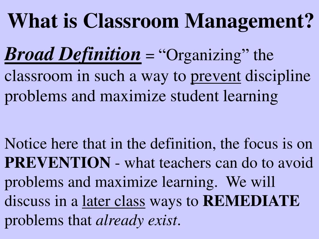 PPT What is Classroom Management? PowerPoint Presentation, free