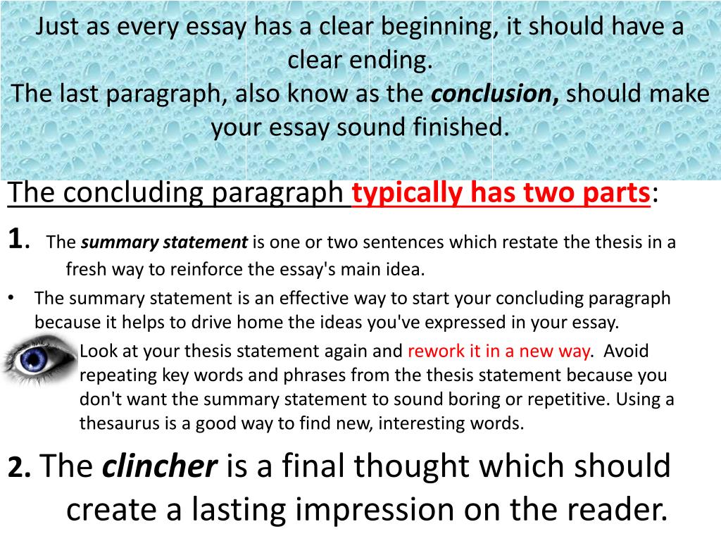 PPT - The concluding paragraph typically has two parts : PowerPoint
