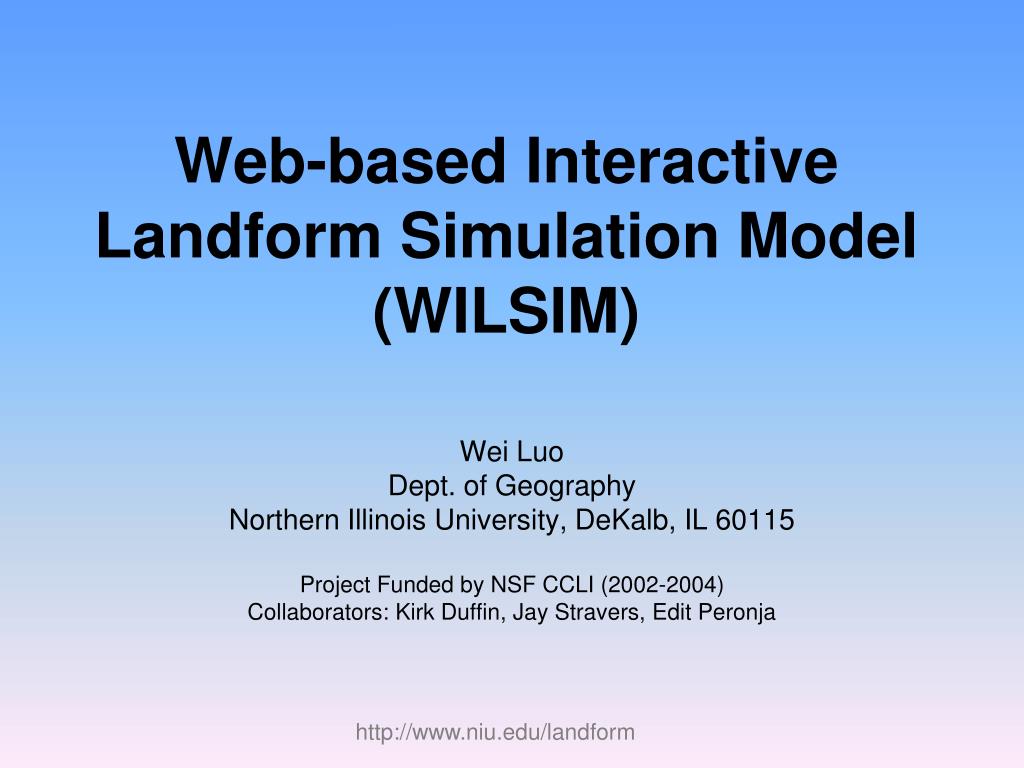 PPT based Interactive Landform Simulation Model (WILSIM
