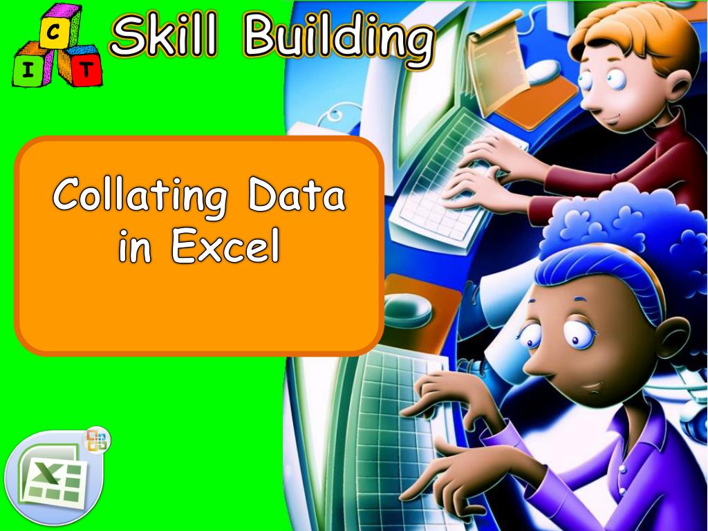 PPT Collating Data in Excel PowerPoint Presentation, free download
